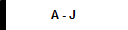 A - J