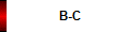 B-C